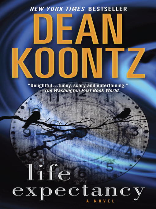 Title details for Life Expectancy by Dean Koontz - Wait list